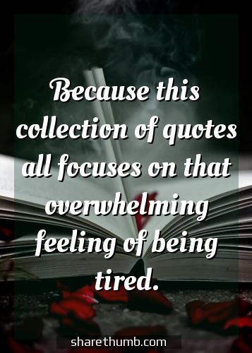 fed up tired of life quotes